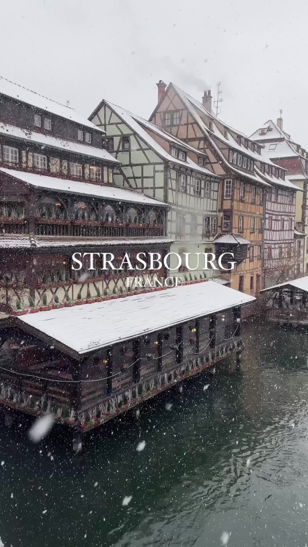Winter Wonderland in Strasbourg - A French Fairy Tale