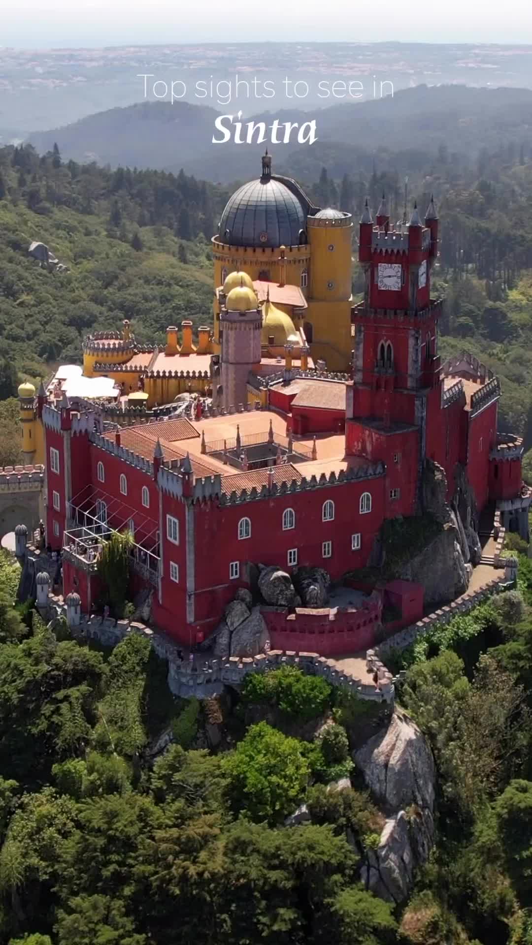 Discover Sintra's Enchanting Castles and Palaces