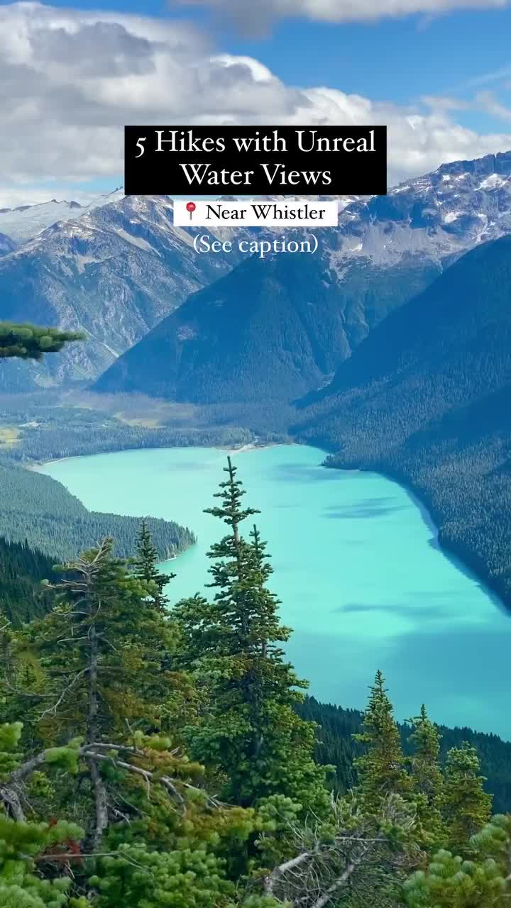 Best Hikes Near Whistler for Stunning Turquoise Lakes