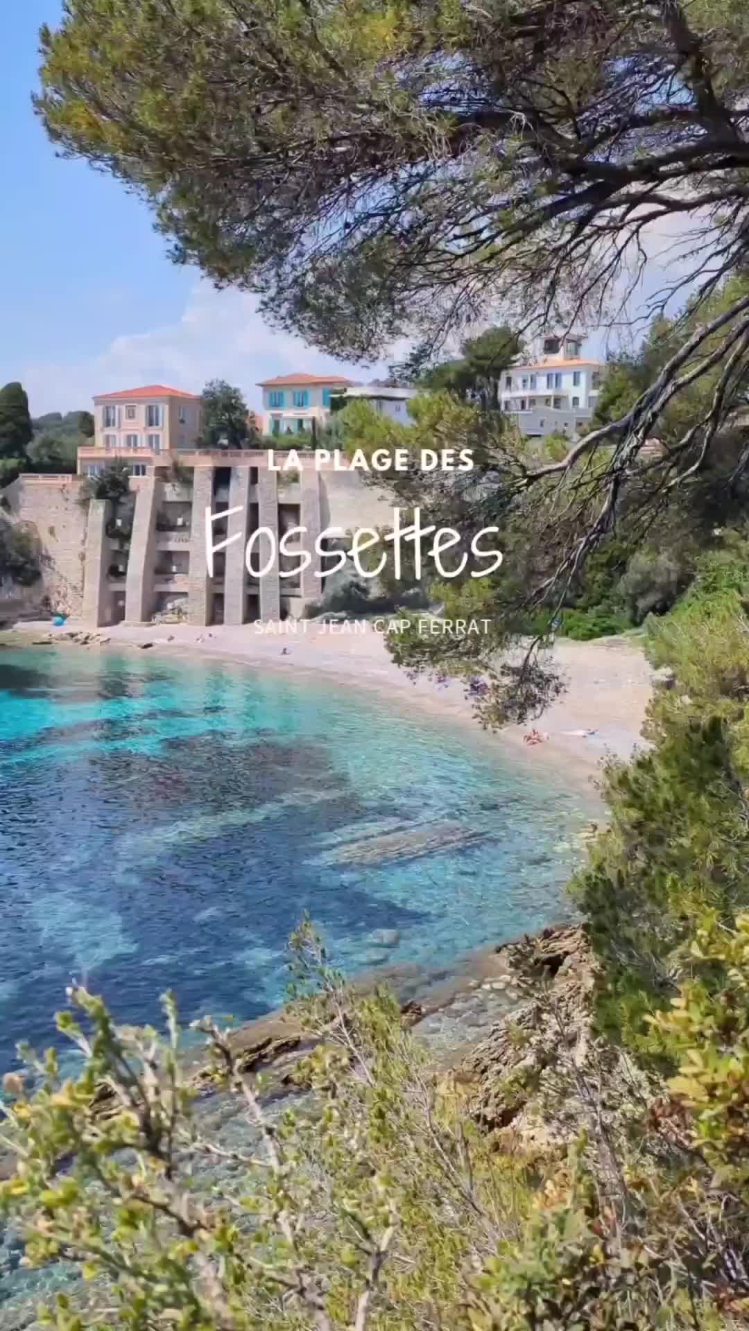 Discover the Beauty of Plage des Fossettes, French Riviera