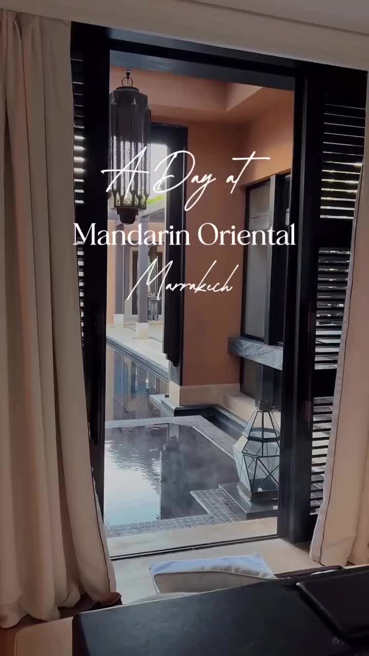 Experience Luxury at Mandarin Oriental, Marrakech