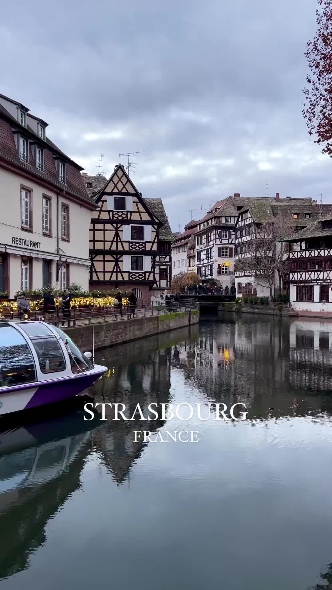 Discover the Beauty of Strasbourg, France