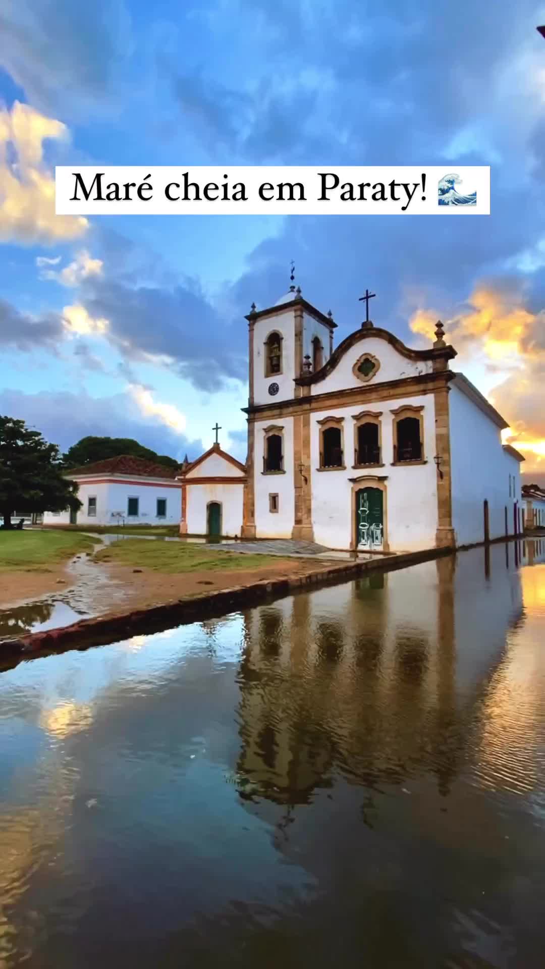 Paraty com Maré Cheia: Um Espetáculo Histórico