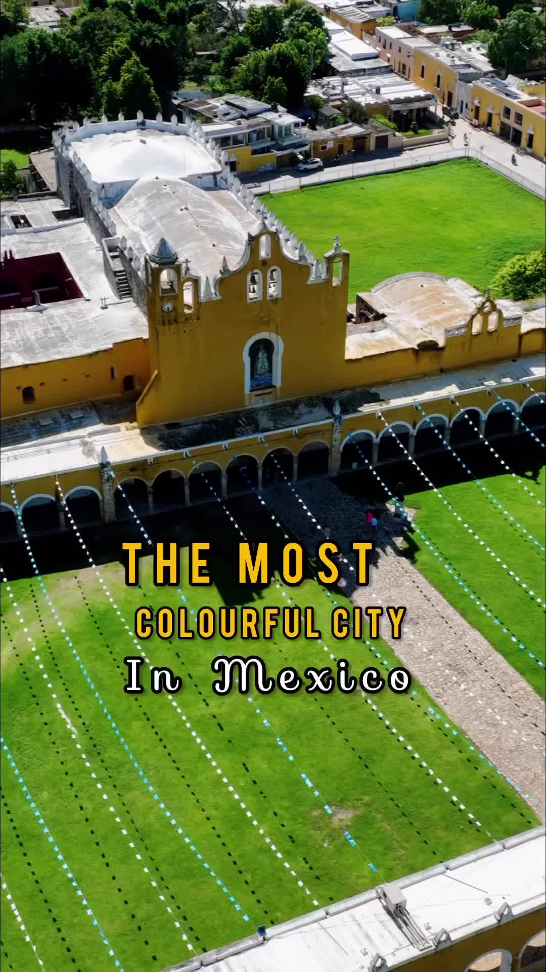 Discover Izamal: The Stunning Yellow City in Yucatán