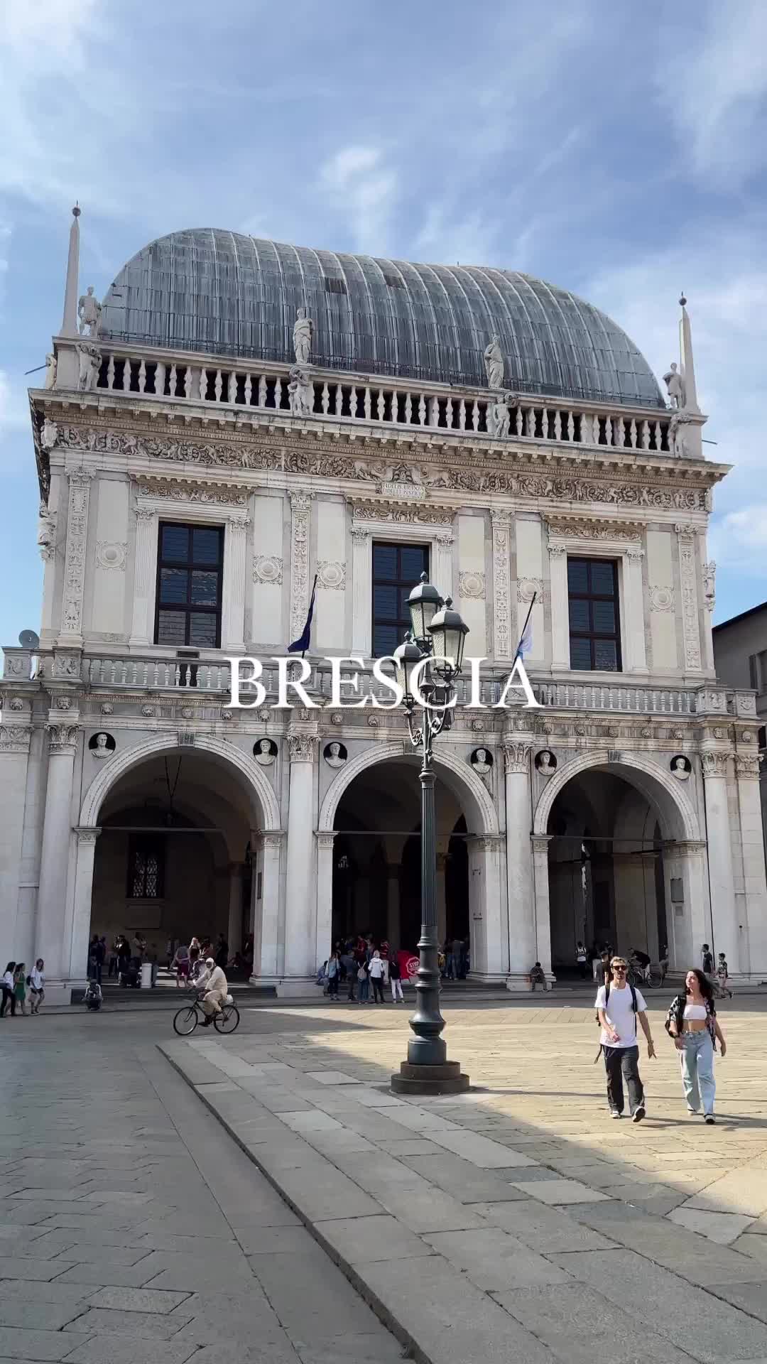 Explore Brescia, Italy - A Day in the Historic City