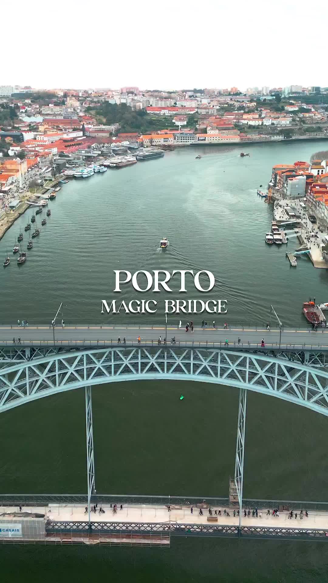 Explore Ponte de D. Luís in Porto, Portugal