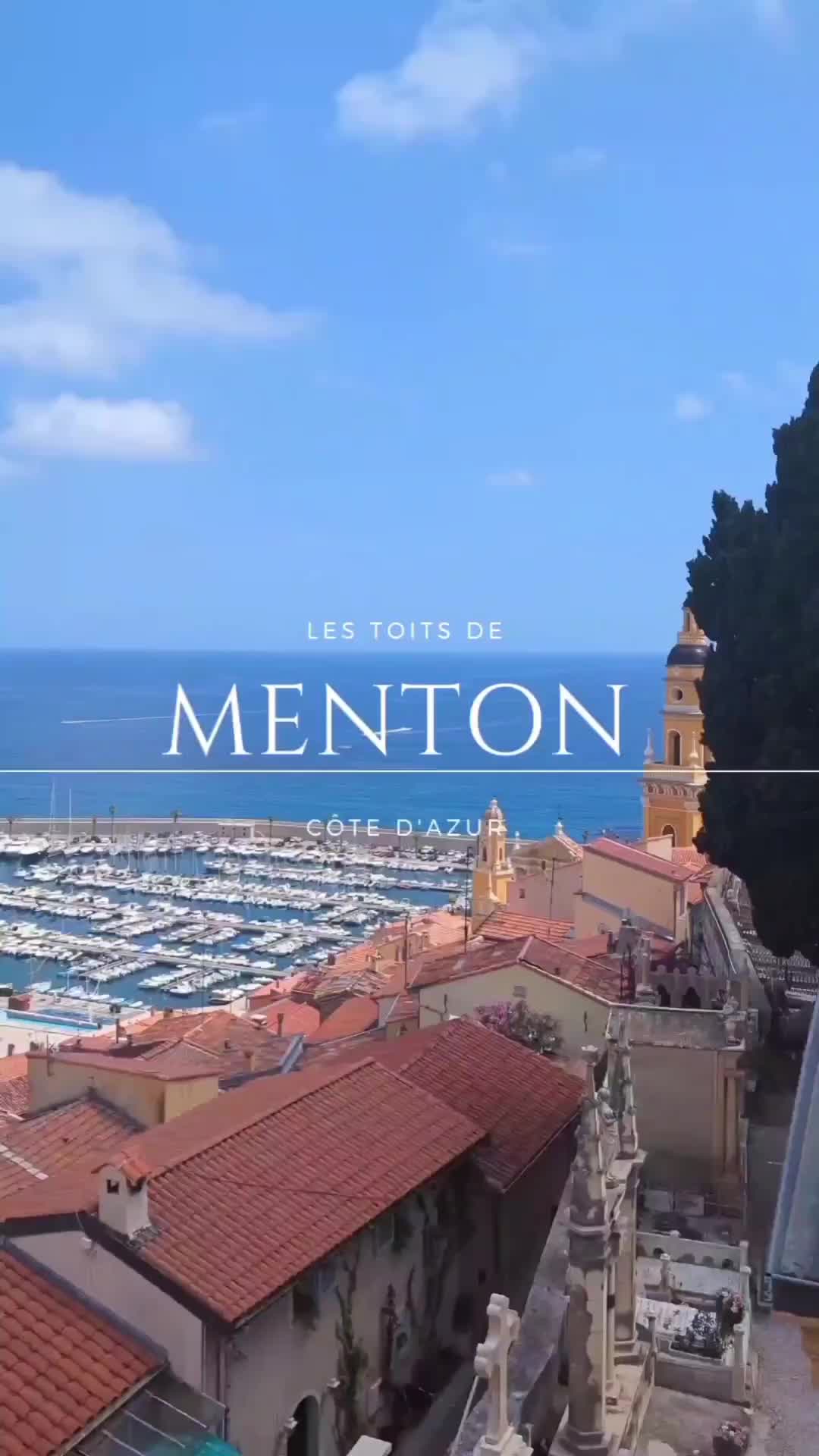 Discover the Enchanting Beauty of Menton on the Côte d'Azur