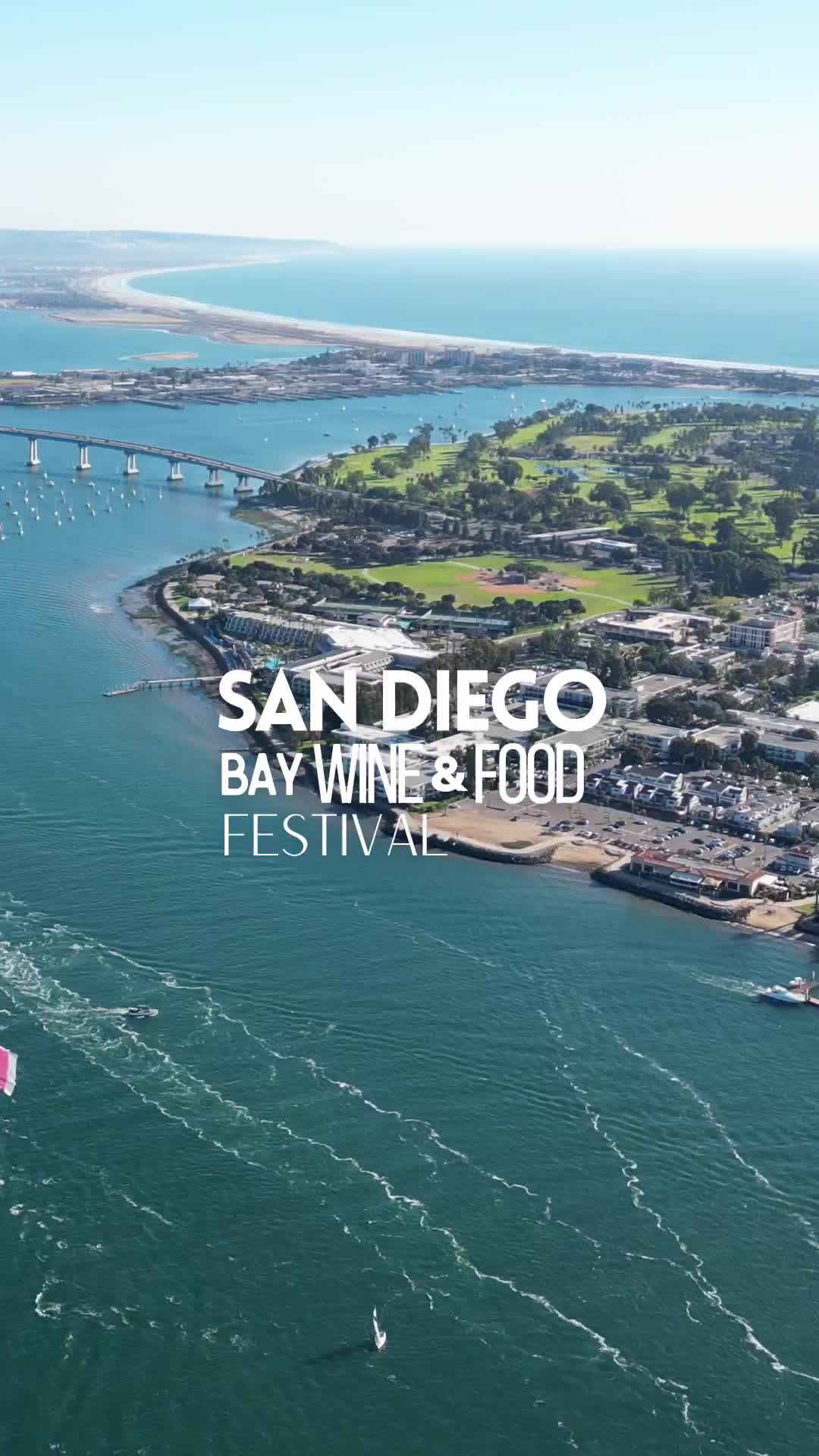 San Diego Bay Wine and Food Festival Highlights