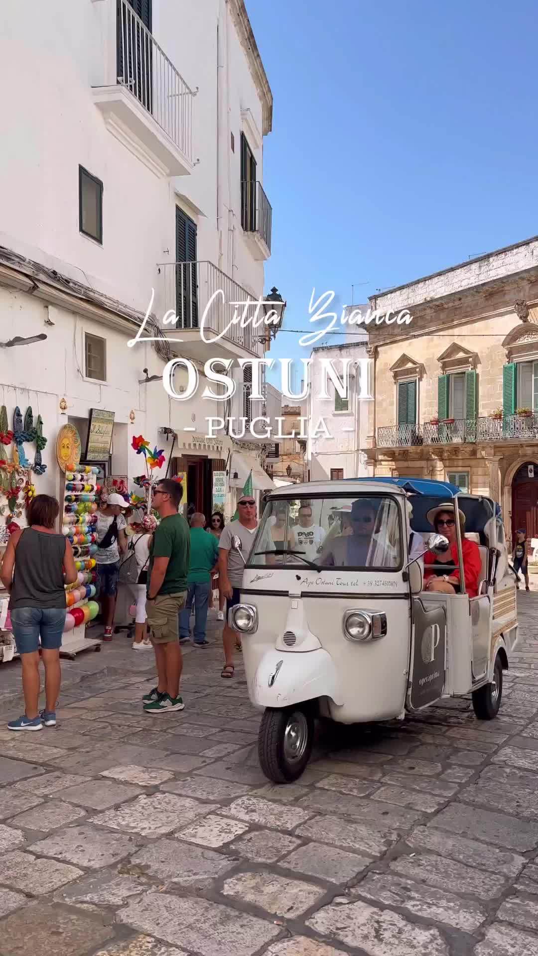 Explore Ostuni, Puglia: Top Spots & Hidden Gems