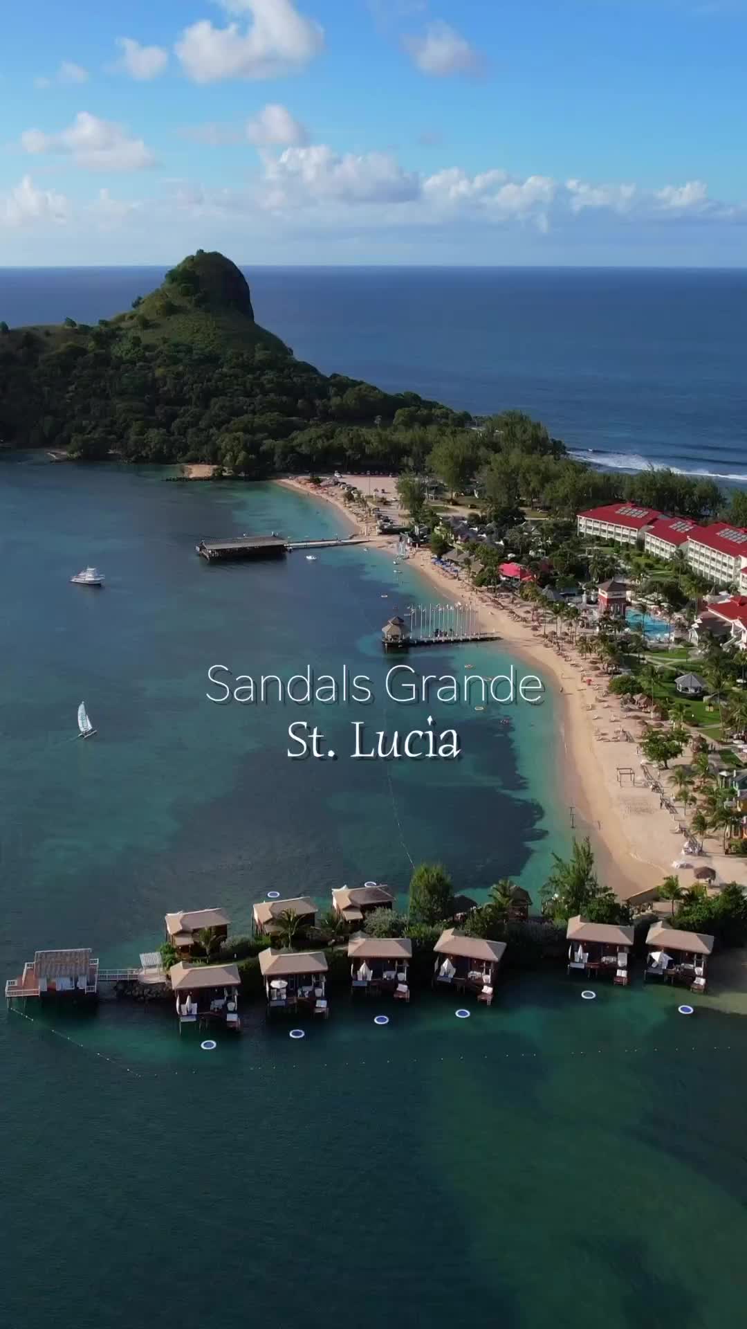 Discover Paradise at Sandals Grande St. Lucian Resort