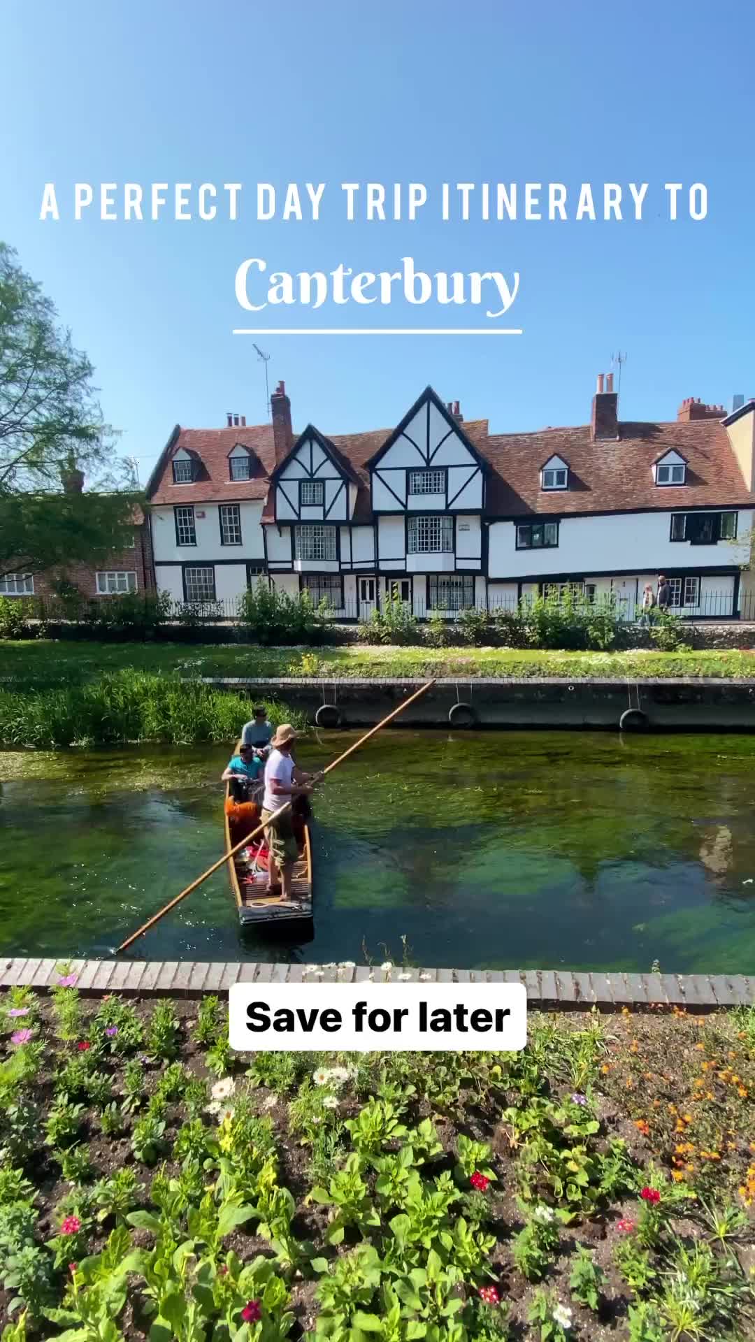Perfect Day Trip Itinerary to Canterbury