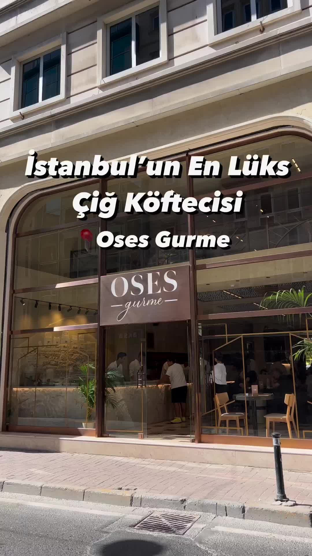 En Lüks Çiğ Köfteci Oses Gurme Karaköy