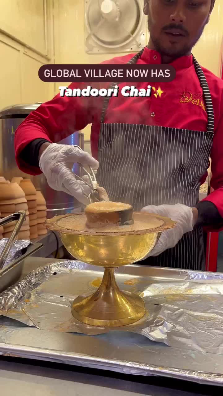Tandoori Matka Chai at Global Village Dubai