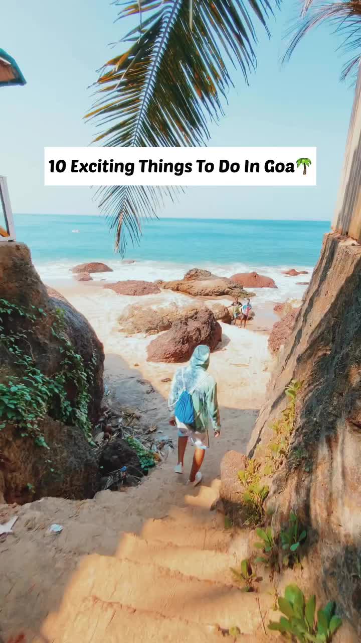 10 Exciting Things To Do In Goa 🌴